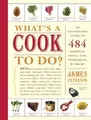 Produktbild: Whats a Cook to Do?: An Illustrated Guide to 484 E... | Buch | Zustand sehr gut