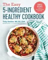 Produktbild: The Easy 5-Ingredient Healthy Cookbook: Simple Recipe by Amidor, Toby 1641520043