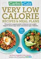 Produktbild: Carbs & Cals Very Low Calorie Recipes & Meal Plans: Lose Weight, Improve Blood Sugar Levels and Reverse Type 2 Diabetes