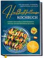 Produktbild: Heißluftfritteuse Kochbuch für Anfänger, Studenten, Berufstätige & Faule: Leckere und schnelle Airfryer Rezepte für eine gesunde Ernährung im Alltag - inkl. Brotrezepten, Profitipps uvm.