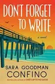 Produktbild: Dont Forget to Write: A Novel von Confino, Sara Go... | Buch | Zustand sehr gut