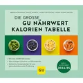 Produktbild: Die große GU Nährwert-Kalorien-Tabelle 2024/25 (GU Tabellenwerk Gesundheit) ...