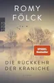 Produktbild: Die Rückkehr der Kraniche: Der erste Familienroma... | Buch | Zustand akzeptabel