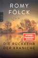 Produktbild: Die Rückkehr der Kraniche von  Romy Fölck ☆Neuwertig☆