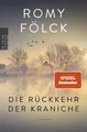 Produktbild: Die Rückkehr der Kraniche Der erste Familienroman der Bestseller-Autorin