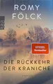 Produktbild: Die Rückkehr der Kraniche von Romy Fölck ungelesen