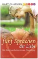 Produktbild: Die fünf Sprachen der Liebe - Wie Kommunikation in ... | Buch | Zustand sehr gut