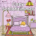 Produktbild: Cozy Malbuch für Erwachsene - Cozy Schlafzimmer - Cozy Home Malbuch Millie Meik