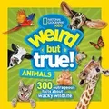 Produktbild: Weird But True Animals (Weird But True) von Nationa... | Buch | Zustand sehr gut
