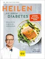 Produktbild: Heilen Sie Ihren Diabetes: Blutzucker im Griff mit der 20-80-Methode – Rezepte für Typ-1- und Typ-2-Diabetiker (GU Diabetes)
