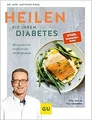 Produktbild: Heilen Sie Ihren Diabetes: Blutzucker im Griff mit d... | Buch | Zustand wie neu