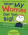 Produktbild: When My Worries Get Too Big: A Rela..., Buron, Kari Dun