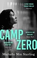 Produktbild: Camp Zero von Sterling, Michelle Min | Buch | Zustand gut