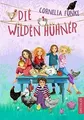 Produktbild: Die wilden Hühner von Funke, Cornelia | Buch | Zustand sehr gut