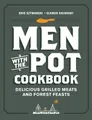 Produktbild: Men with the Pot Cookbook: Deliciou..., Kalkraut, Slawe
