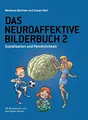 Produktbild: Das Neuroaffektive Bilderbuch 2: Sozialisation und Persönlichkeit