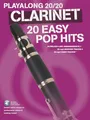 Produktbild: Play Along 20/20 Clarinet: 20 Easy Pop Hits, Includes Downloadable Audio