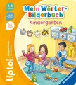 Produktbild: Sandra Grimm ~ tiptoi® Mein Wörter-Bilderbuch Kindergarten 9783473492671