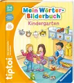 Produktbild: tiptoi Mein Wörter Bilderbuch Kindergarten 3-4 Jahre interaktiv + BONUS