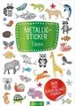 Produktbild: Metallic-Sticker – Tiere Über 200 Super-Glanz-Sticker