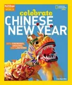 Produktbild: Celebrate Chinese New Year (Holiday..., National Geogra
