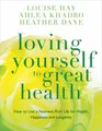 Produktbild: Loving Yourself To Großartige Gesundheit: How Leben A Nutrient-Rich