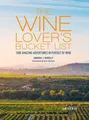 Produktbild: Simon Woolf The Wine Lover's Bucket List (Gebundene Ausgabe) (US IMPORT)