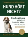 Produktbild: Hund hört nicht?: Hundeerziehung einfach und Buch Mein-Hund-mein-Freund.de