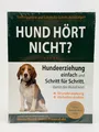 Produktbild: Hund hört nicht? Hundeerziehung einfach Schritt für Schritt für Anfänger