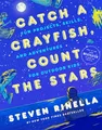 Produktbild: Catch a Crayfish, Count the Stars: Fun Projects, Skills, and Adventures for Outdoor Kids