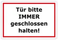 Produktbild: Aufkleber Hinweis „Tür bitte IMMER geschlossen halten!“ laminiert | 30x20 cm