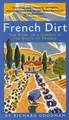 Produktbild: French Dirt: The Story of a Garden in the South of ... | Buch | Zustand sehr gut