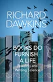 Produktbild: Books do Furnish a Life | Reading and Writing Science | Richard Dawkins | Buch