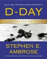 Produktbild: D-Day Illustrated Edition: June 6, 1944: The Climactic Battle of World War II