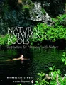 Produktbild: Natural Swimming Pools:: Inspiration for Harmony with Nature (Schiffer Design Books)