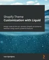 Produktbild: Shopify Theme Customization with Liquid: Design sta... | Buch | Zustand sehr gut