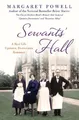 Produktbild: Servants' Hall: A Real Life Upstairs, Downstairs  by Powell, Margaret 1250029295