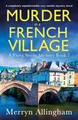 Produktbild: Murder in a French Village: A completely unputdownable cozy murder mystery novel (A Flora Steele Mystery, Band 7)