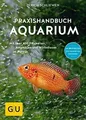 Produktbild: Praxishandbuch Aquarium: Mit über 400 Fischarten, Am... | Buch | Zustand wie neu