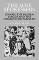 Produktbild: The Sole Spokesman: Jinnah, the Muslim League and the Demand for Pakistan (Cambridge South Asian Studies)