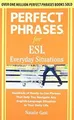 Produktbild: Perfect Phrases for ESL Everyday Situations: With 1... | Buch | Zustand sehr gut