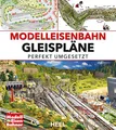 Produktbild: Modelleisenbahn Gleispläne: perfekt umgesetzt