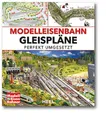 Produktbild: Modelleisenbahn Gleispläne perfekt umgesetzt Handbuch/Modellbahn/Anlagen HO NEU