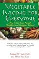Produktbild: Vegetable Juicing for Everyone Andrew W. Saul (u. a.) Taschenbuch Englisch 2012