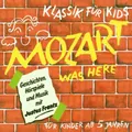 Produktbild: Klassik für Kids - Mozart Was Here