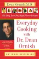Produktbild: Everyday Cooking with Dr. Dean Ornish: 150 Easy, Low-Fat, High-Flavor Recipes