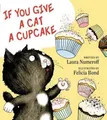 Produktbild: Laura Joffe Numeroff If You Give a Cat a Cupcake (Gebundene Ausgabe) (US IMPORT)