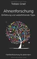 Produktbild: Ahnenforschung - Einführung und weiterführende Tipp... | Buch | Zustand sehr gut