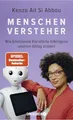 Produktbild: Menschenversteher: Wie Emotionale Künstliche Intelligenz unseren Alltag erobert | Die KI-Expertin über Maschinen und Gefühle