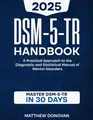 Produktbild: DSM-5-TR Handbook: A Practical Approach to the Diagnostic and Statistical Manual of Mental Disorders